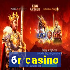 6r casino